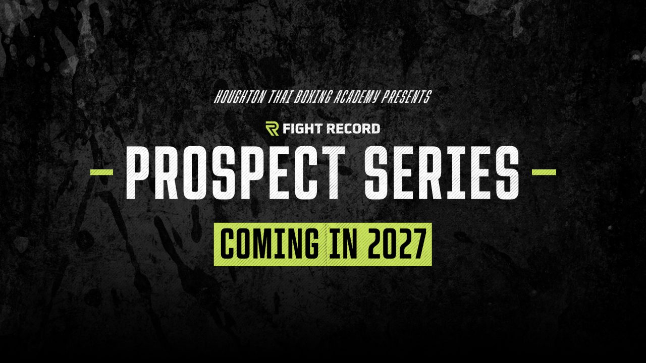 Fight Record Prospect Series 2027