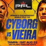 PFL MMA Tampa: Cyborg vs Vieira